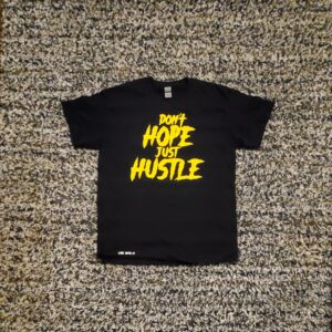 Hustlers Hope Tee